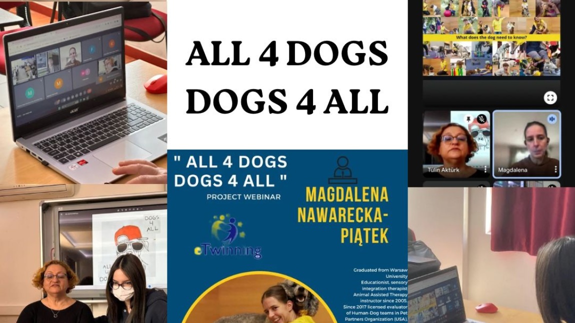  All 4 dogs dogs 4 all adlı uluslararası e Twinning projemiz