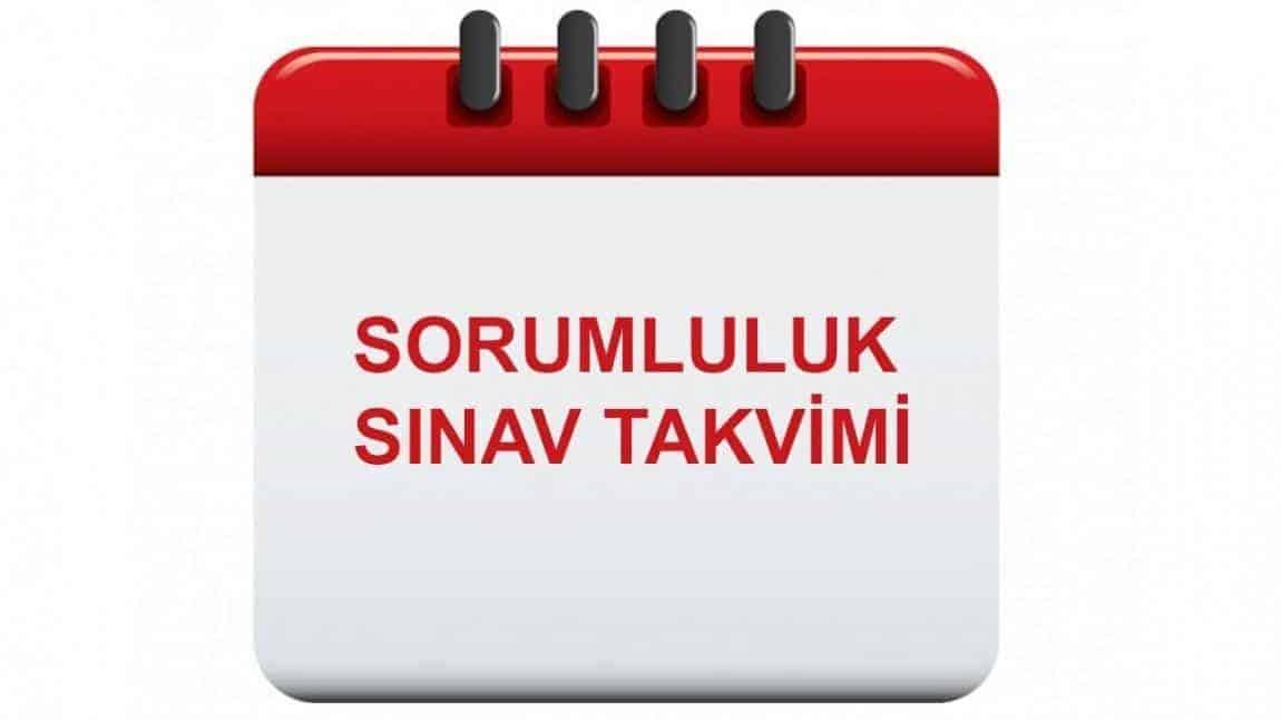 ŞUBAT DÖNEMİ SORUMLULUK SINAV TAKVİMİ 